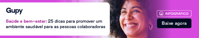 Imagem clicável para download Ebook Saúde e bem-estar: 25 dicas para promover um ambiente saudável para as pessoas colaboradoras